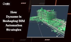 How Dynamo is Reshaping BIM Automation Strategies