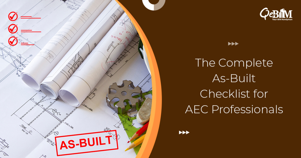 The Complete As-Built Checklist for AEC Professionals