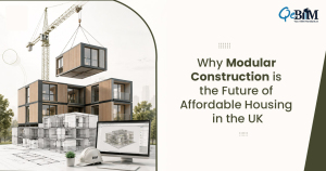 Why Modular Construction is the Future of Affordable Housing in the UK